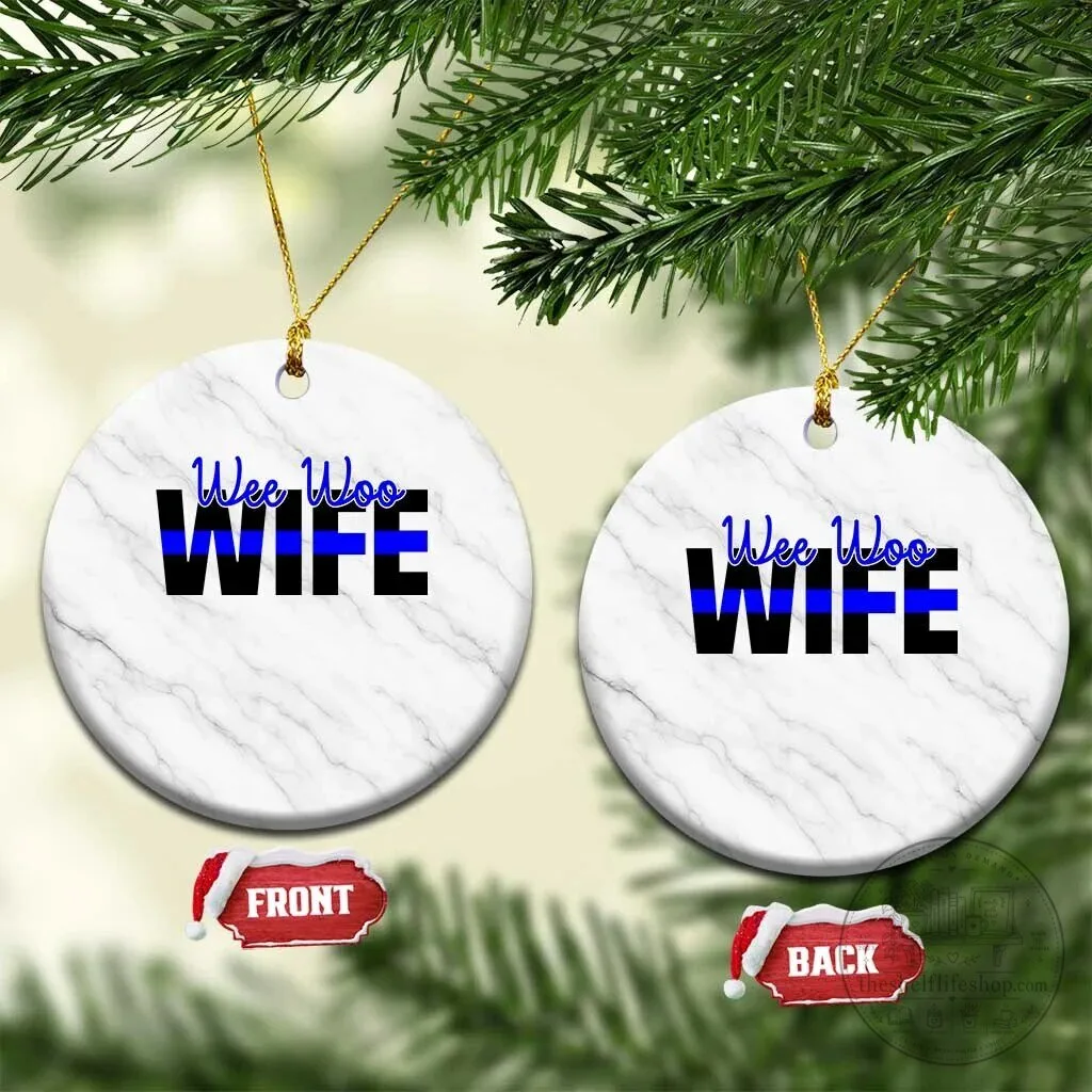 Police First Responder Wee Woo Wife Thin Blue Line Christmas Ornament