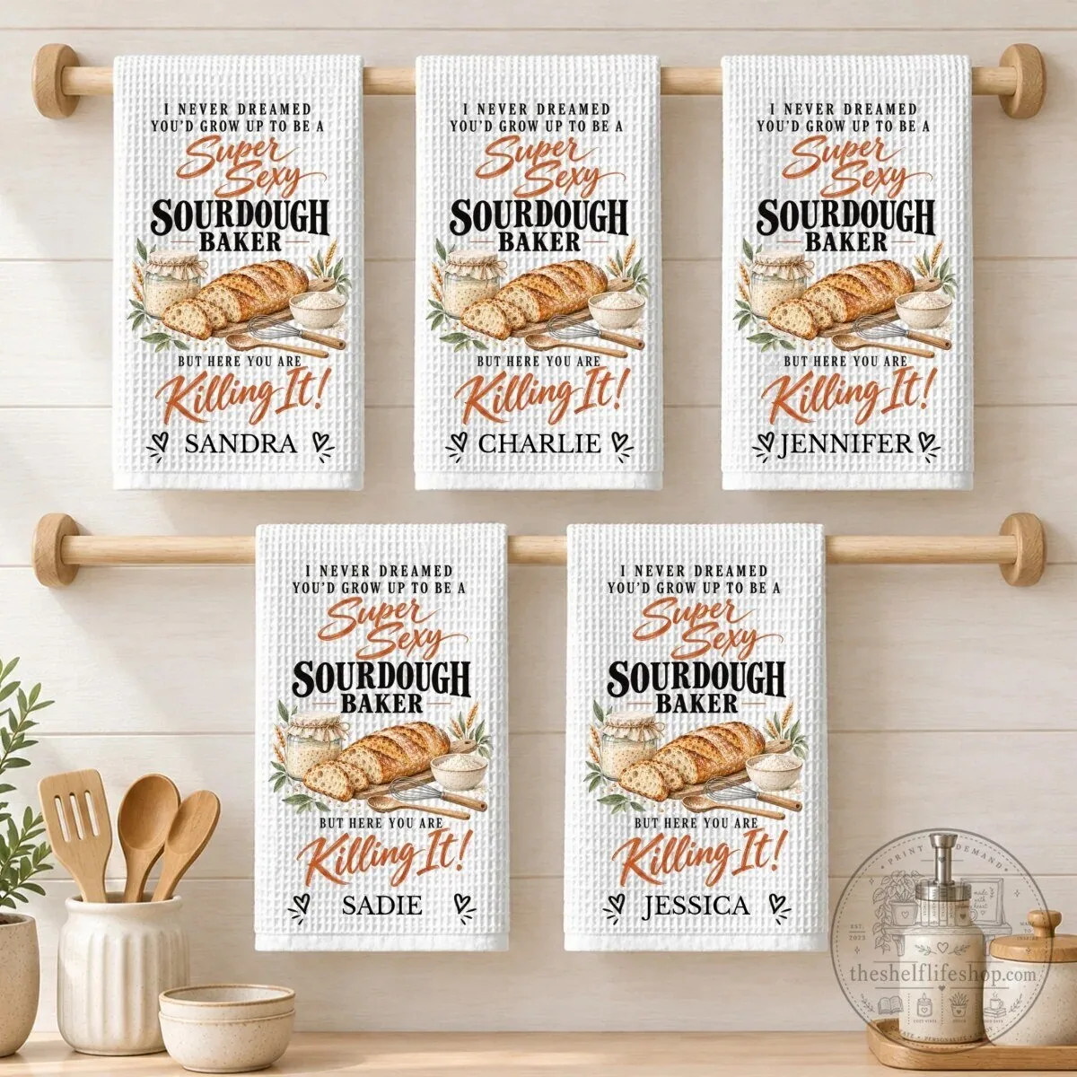 Personalized Super Sexy Sourdough Baker Killing It Kitchen Towel 25 Personalized Super Sexy Sourdough Baker Killing It Kitchen Towel